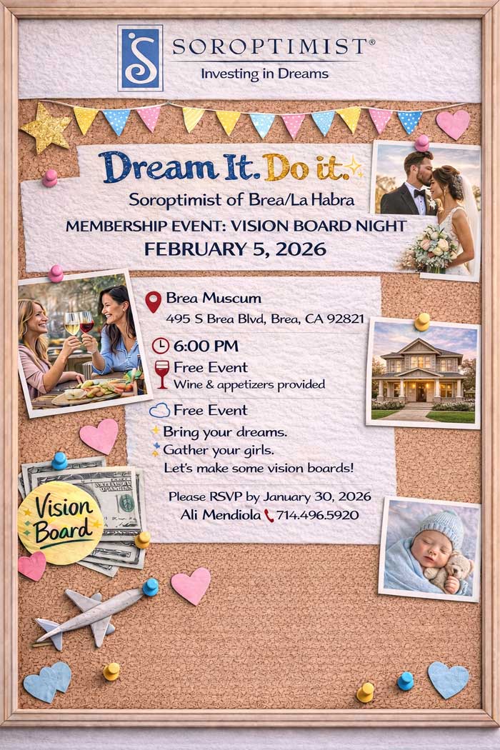 Soroptimist of Brea/La Habra Vision Board Night flyer. A full text version is available for screen readers.
