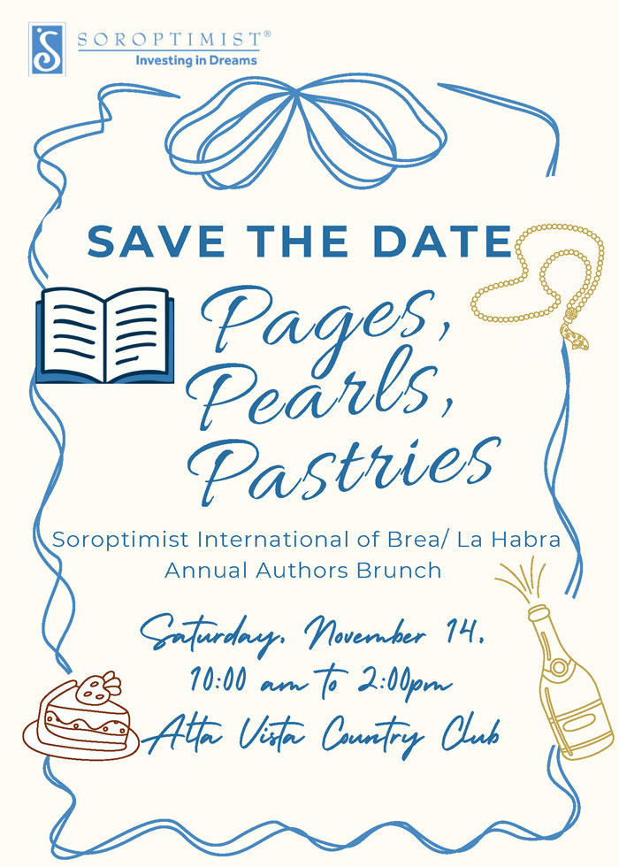 Save the Date flyer for Soroptimist International of Brea/La Habra Annual Authors Brunch. A full text version is available for screen readers.